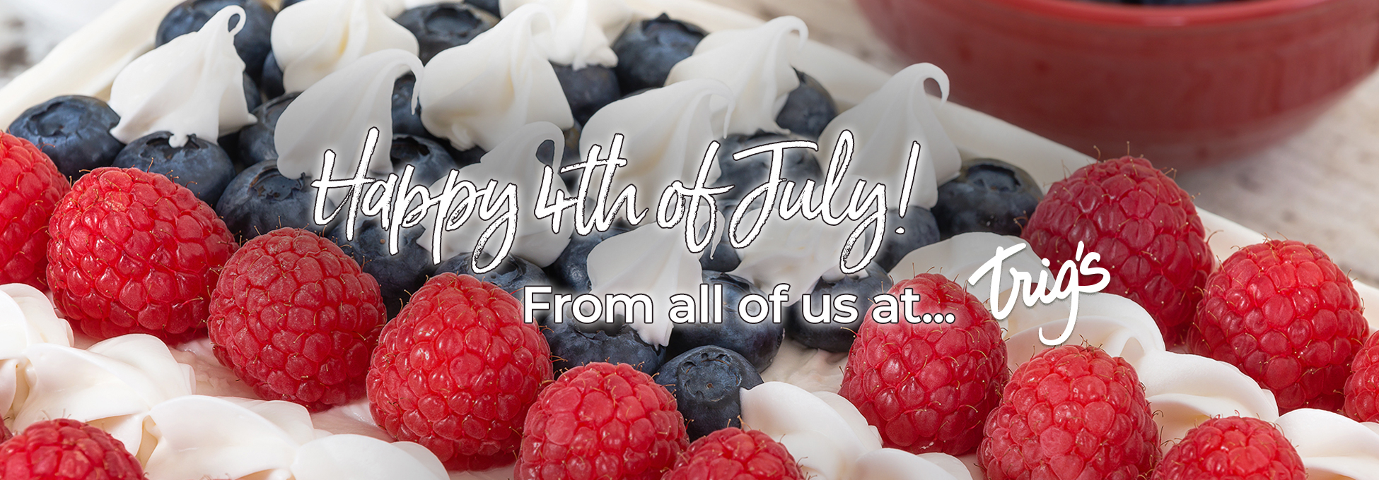 trigs-home-ecomm-banner-happy4thjuly.jpg