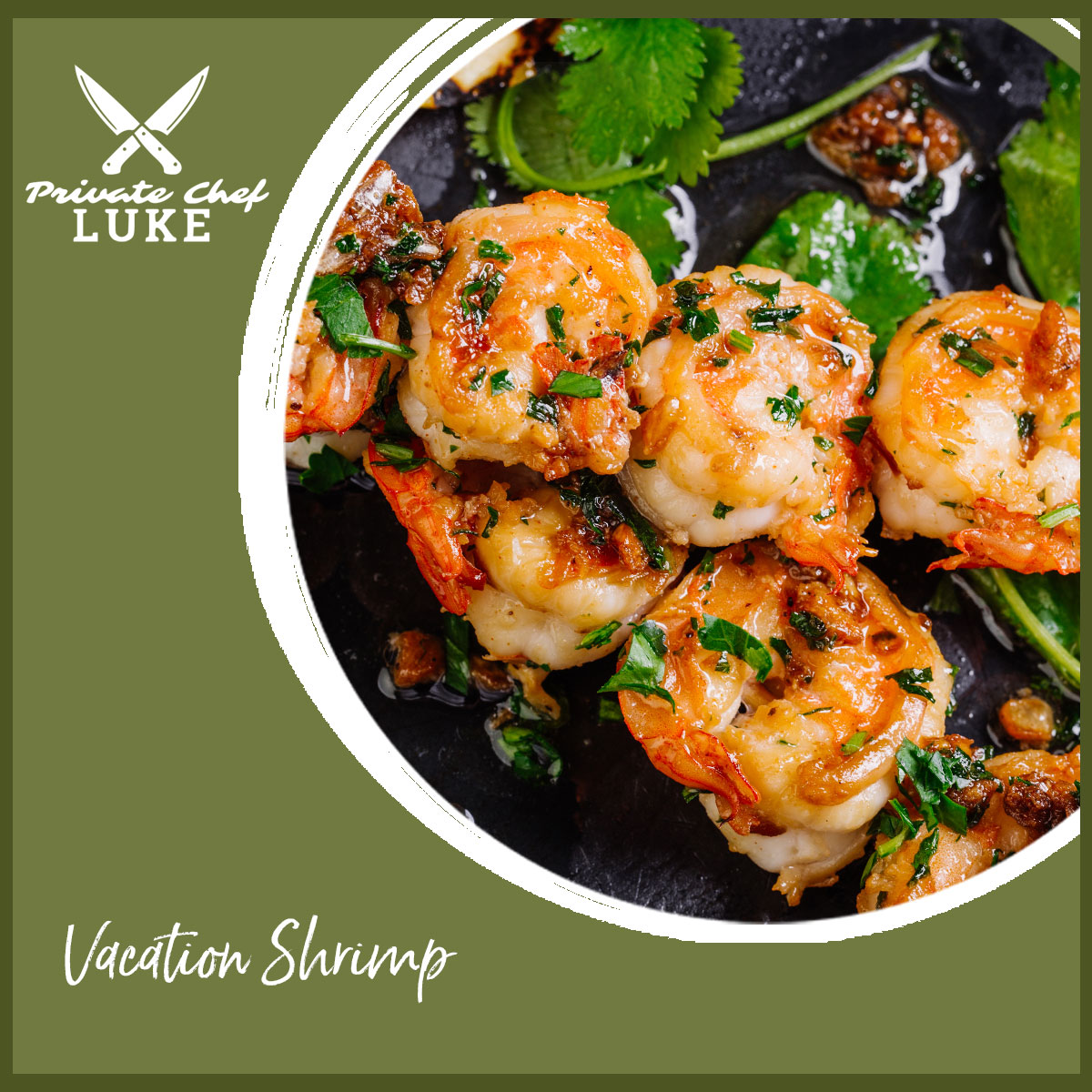 Download the Recipe for Chef Luke's Vacation Shrimp