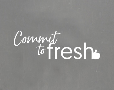 Follow this link to work with our online training and videos and Commit to Fresh!