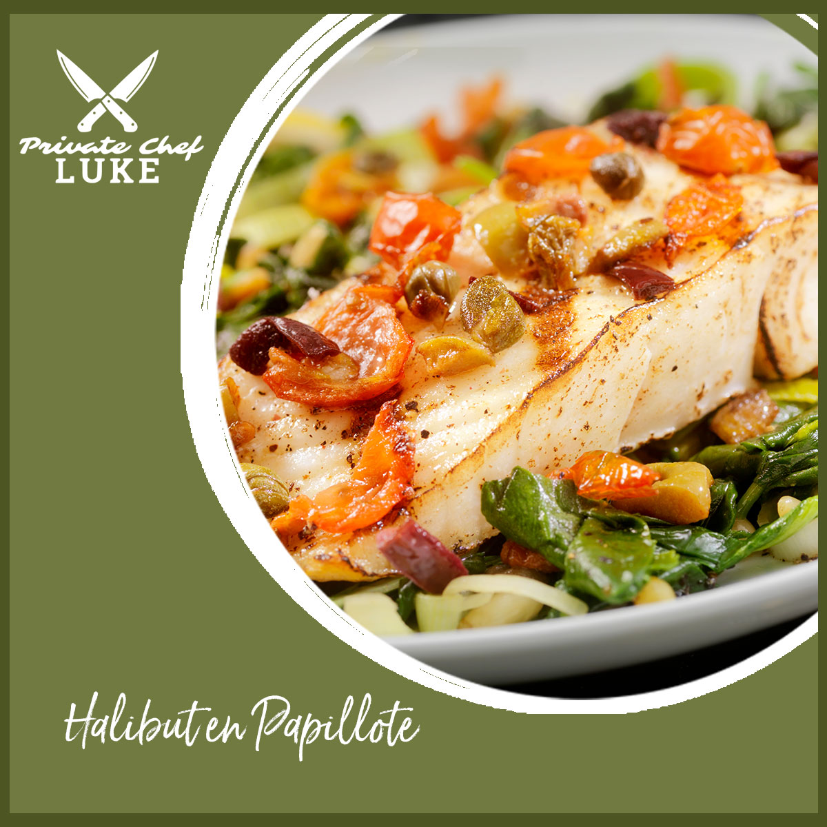 Click the image to view and download Chef Luke's recipe for Halibut en Papillote