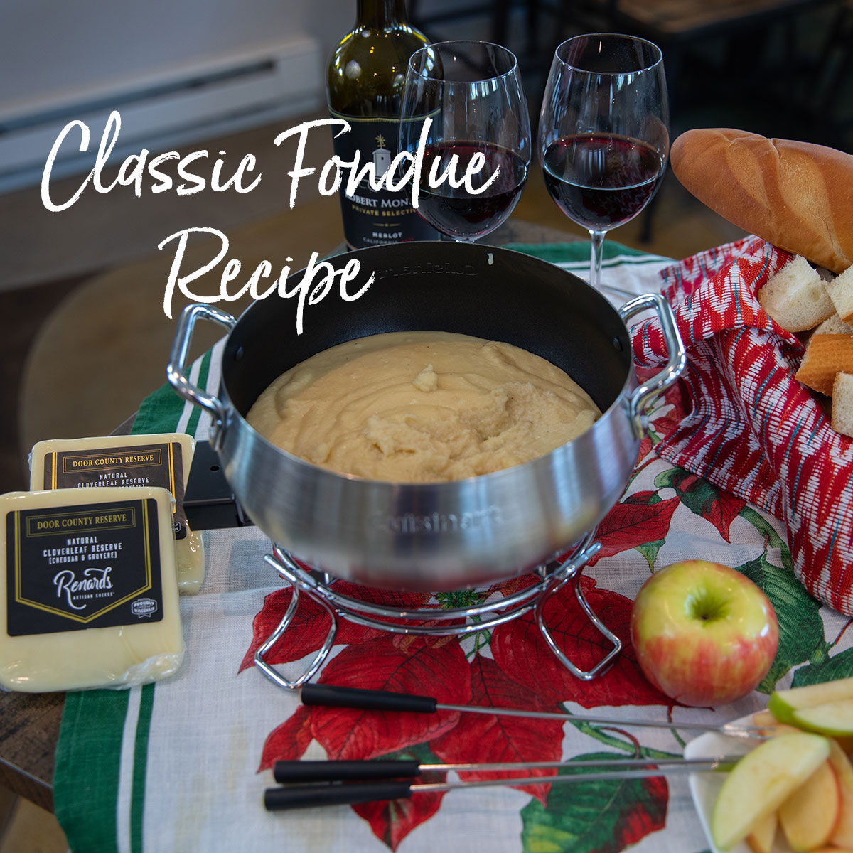 Click this image to download a copy of Renard's Classic Fondue featuring the Cloverleaf Reserve White Cheddar cheese.