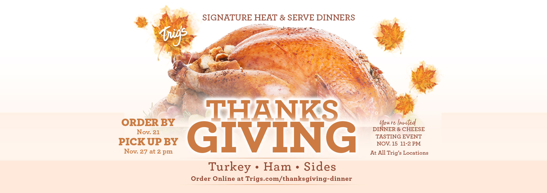trigs-homepg-banner-thanksgiving-dinner-2025.jpg