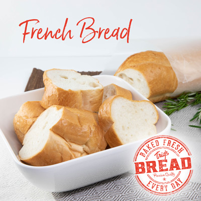 Bakery Fresh French Bread 16 oz.  $1.99, Limit 2 please