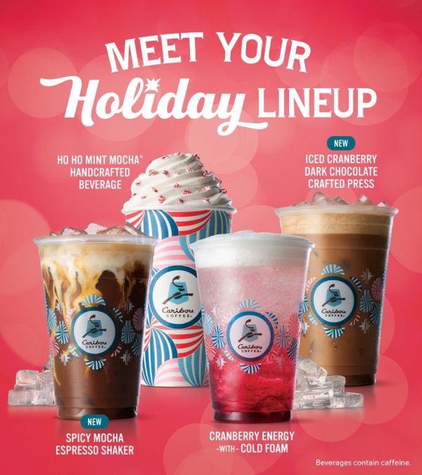 Enjoy the new 2025 Holiday Drinks available at our Caribou full-service locations. image of the new coffee drinks.